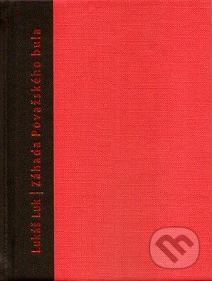 Záhada Považského bula