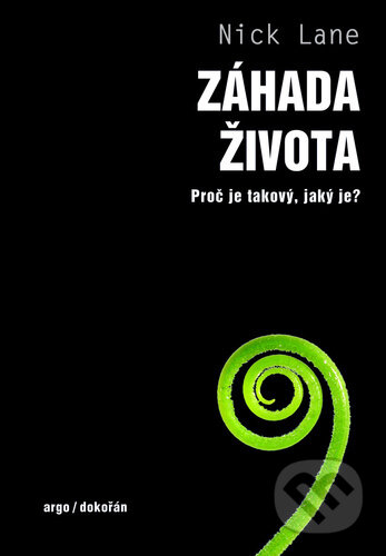 Záhada života (Proč je takový, jaký je?)