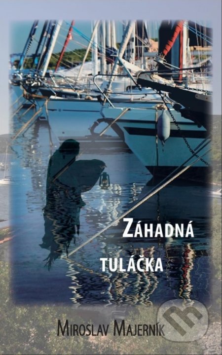 Záhadná tuláčka