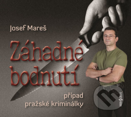 Záhadné bodnutí