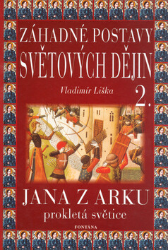 Záhadné postavy světových dějin 2