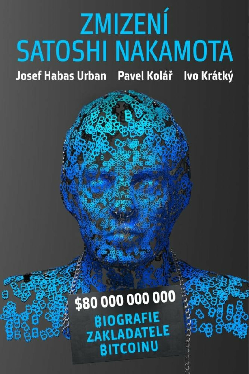 Záhadné zmizení Satoshi Nakamota