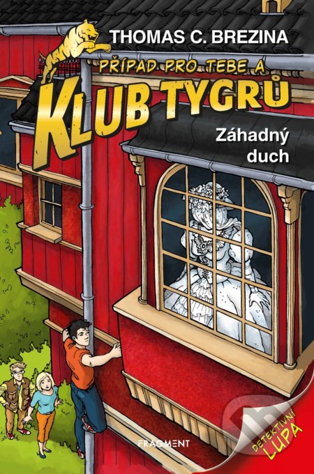 Záhadný duch (Případ pro Tebe a Klub Tygrů)