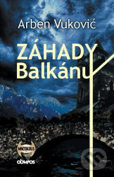 Záhady balkánu