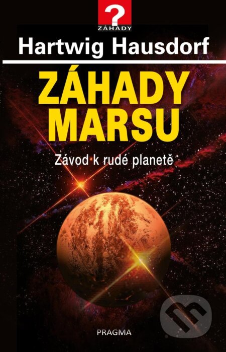 Záhady Marsu (Závod k rudé planetě)