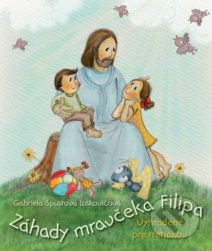 Záhady mravčeka Filipa (Vyhradené pre tretiakov)