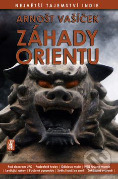 Záhady Orientu (Největší tajemství Indie)