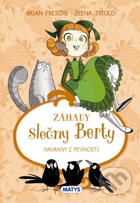 Záhady slečny Berty: Havrany z pevnosti