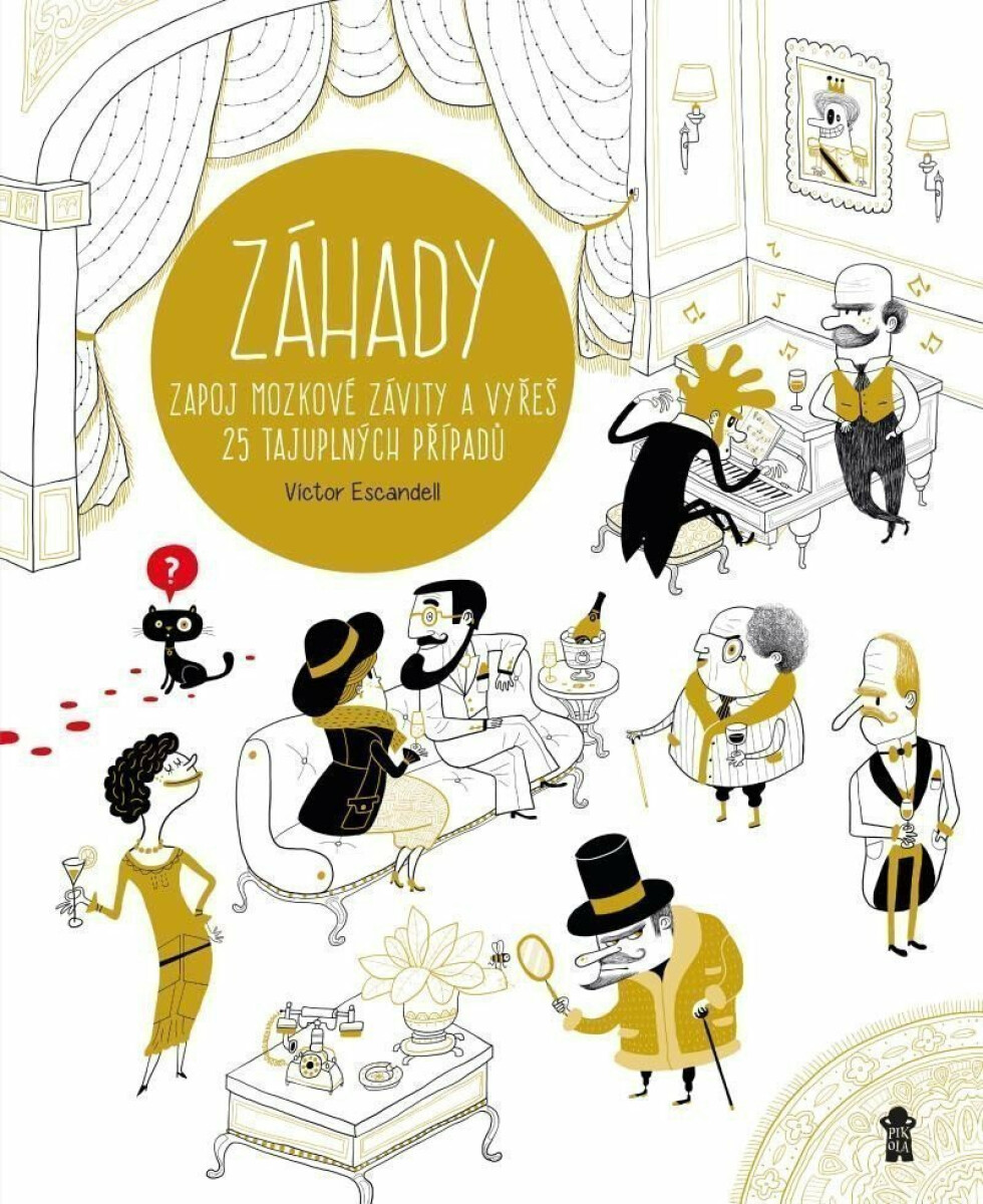 ZÁHADY - Zapoj mozkové závity a vyřeš 25 tajuplných případů - Víctor Escandell