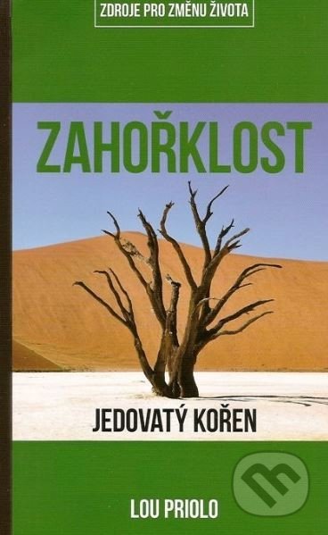 Zahořklost (Jedovatý kořen)