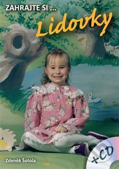 Zahrajte si… Lidovky