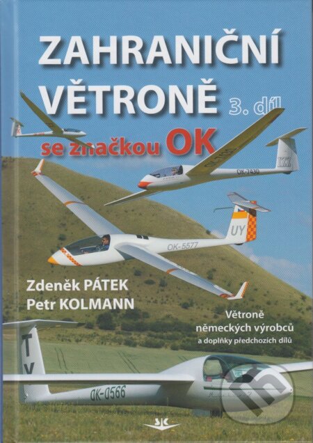 Zahraniční větroně se značkou OK 3. díl