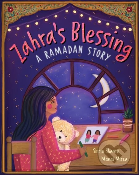 Zahra's Blessing (A Ramadan Story)