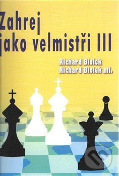 Zahrej jako velmistři III