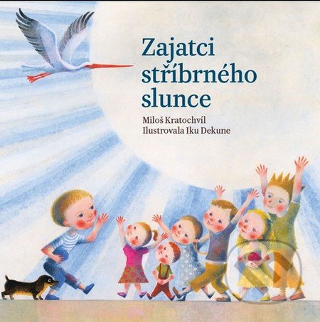 Zajatci stříbrného slunce
