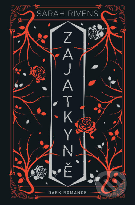 Zajatkyně: Díl druhý