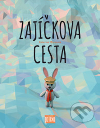 Zajíčkova cesta (Políčko – svazek 9)
