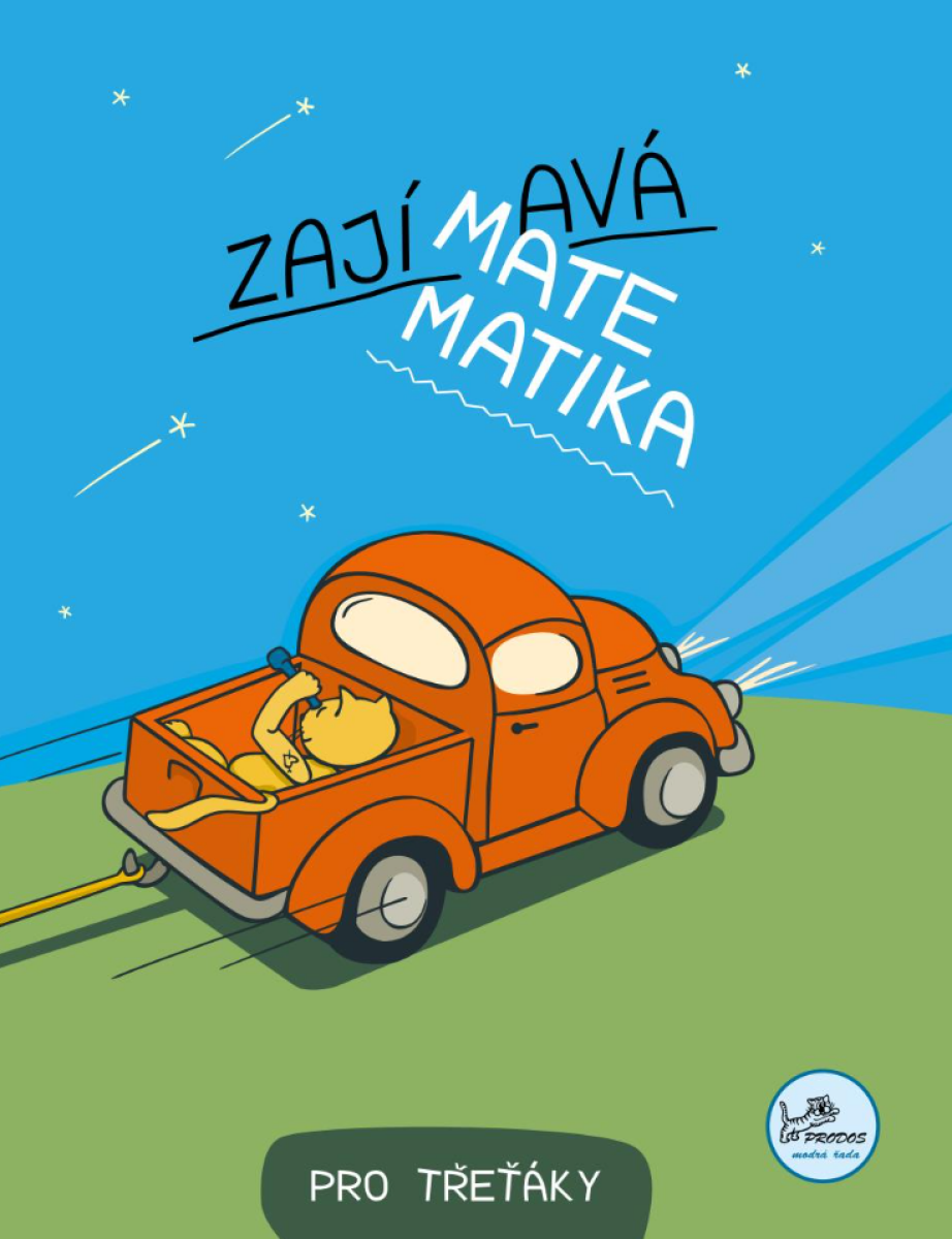 Zajímavá matematika pro třeťáky - Hana Mikulenková