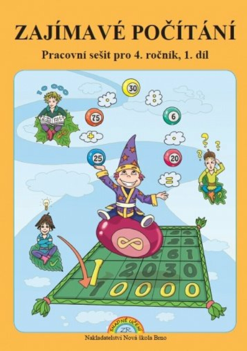 Zajímavé počítání 1. díl – pracovní sešit k učebnici Matematika 4 - Zdena Rosecká