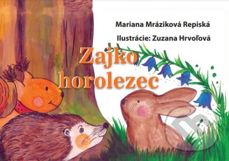 Zajko horolezec