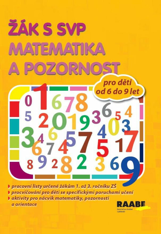 Žák s SVP - Matematika a pozornost - Věra Gošová, Veronika Nádeníčková
