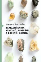 Základní kniha krystalů, minerálů a drahých kamenů - kniha z kategorie Domácí léčba