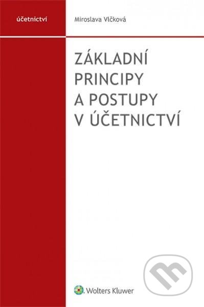 Základní principy a postupy v účetnictví