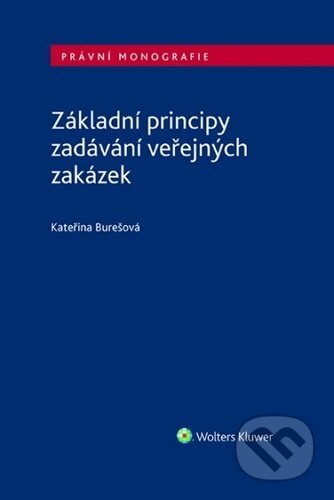 Základní principy zadávání veřejných zakázek