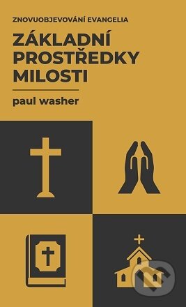 Základní prostředky milosti