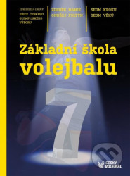 Základní škola volejbalu (Sedm kroků, sedm věků)