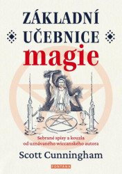 Základní učebnice magie (Sebrané spisy a kouzla od uznávaného wiccanského autora) - kniha z kategorie Magie a okultismus