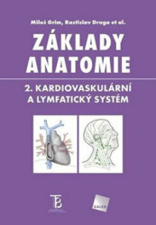 Základy anatomie 2 (Kardiovaskulární a lymfatický systém) - kniha z kategorie Biologie