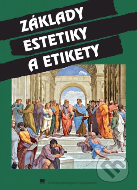 Základy estetiky a etikety (pre stredné školy)