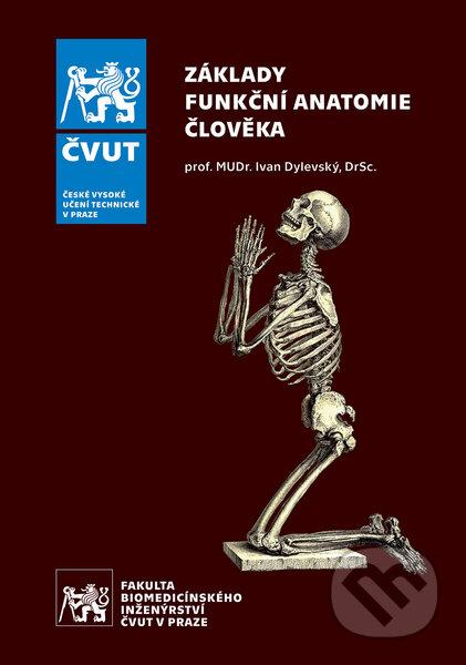 Základy funkční anatomie člověka