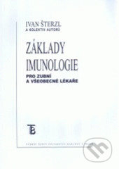 Základy imunologie pro zubní a všeobecné lékaře