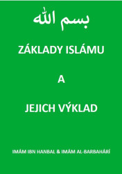 Základy islámu a jejich výklad - Imám al-Barbahárí, Imám ibn Hanbal