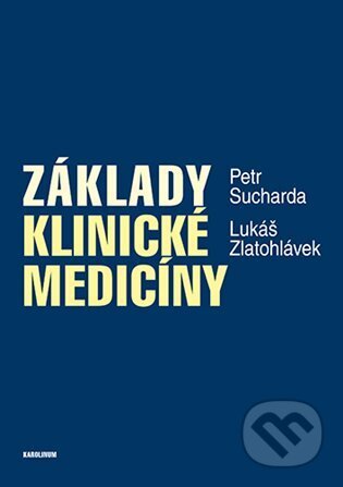Základy klinické medicíny
