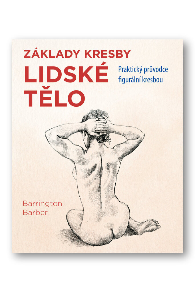 Základy kresby Lidské tělo