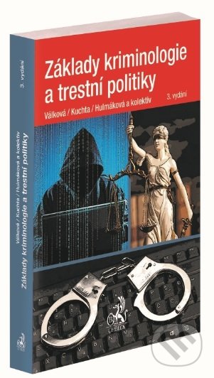 Základy kriminologie a trestní politiky