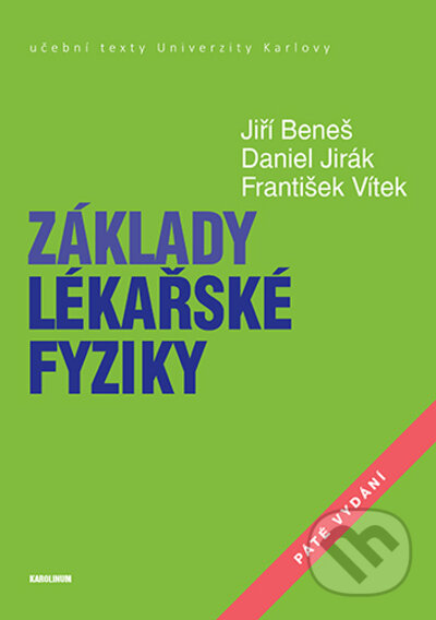 Základy lékařské fyziky - 5. vydání
