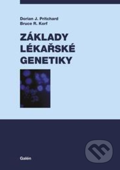 Základy lékařské genetiky (Druhé české vydání)