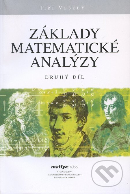 Základy matematické analýzy (Druhý díl)