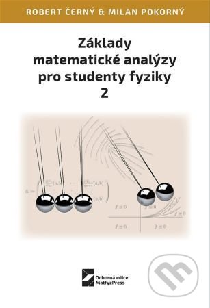 Základy matematické analýzy pro studenty fyziky 2