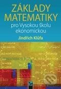 Základy matematiky pro Vysokou školu ekonomickou