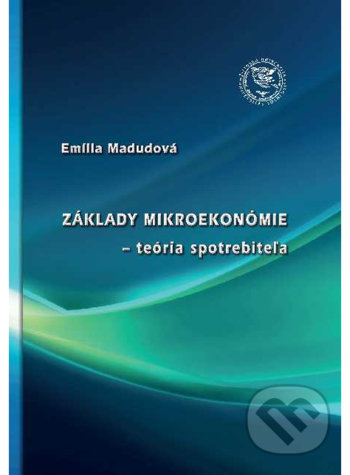 Základy mikroekonómie - teória spotrebiteľa