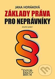Základy práva pro neprávníky (Druhé vydání)