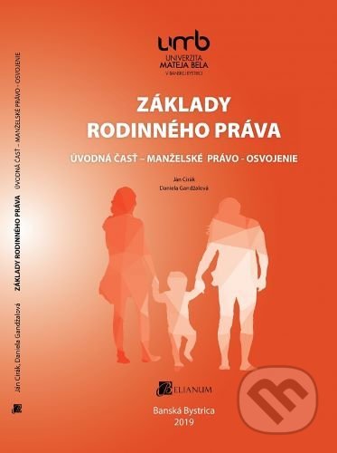 Základy rodinného práva (Úvodná časť - manželské právo