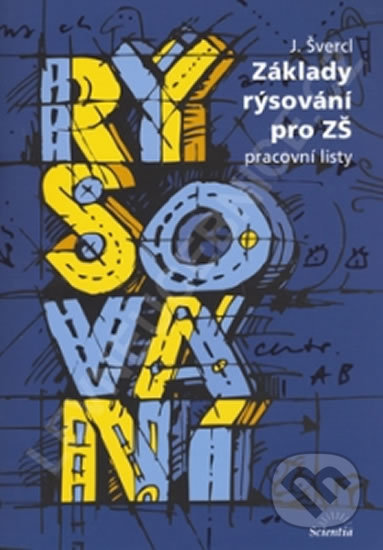 Základy rýsování pro ZŠ - Pracovní listy