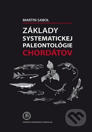 Základy systematickej paleontológie chordátov