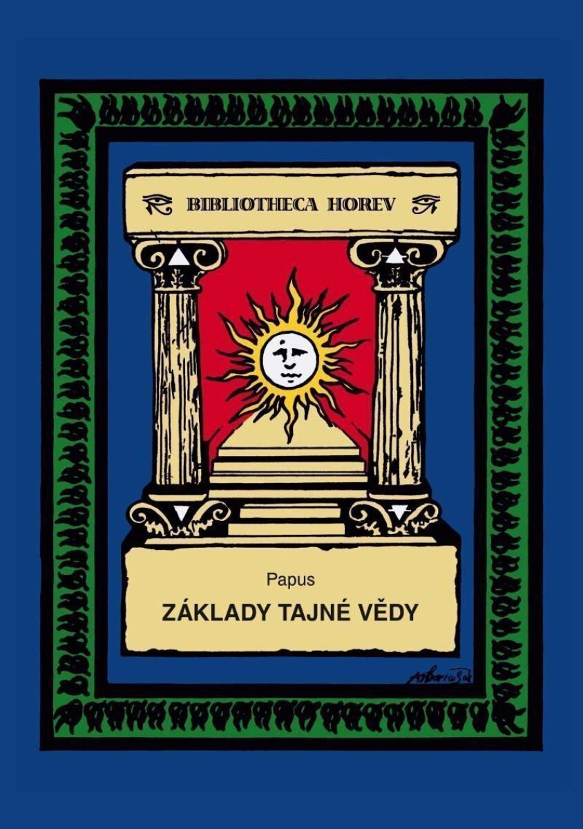 Základy tajné vědy - Gérard Encausse-Papus